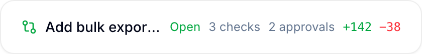 GitHub pull request chip on a record A record's GitHub field showing a linked pull request chip with state, checks, reviews, and diff stats