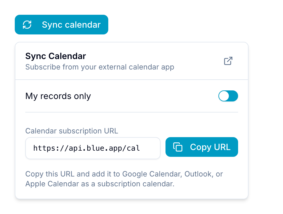Calendar sync popover Sync Calendar popover showing the calendar subscription URL and a My records only toggle