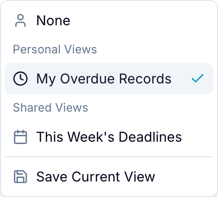 Views dropdown Views dropdown listing Personal Views and Shared Views with Save Current View