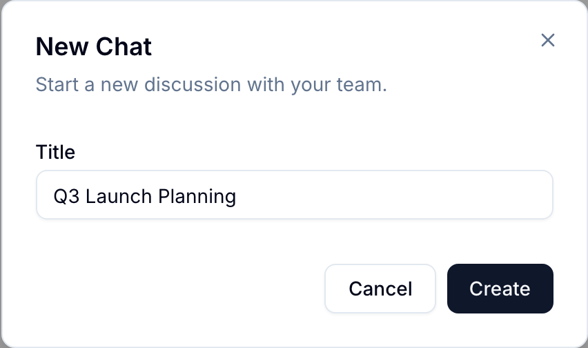 New chat dialog New Chat dialog with a topic title entered, and Cancel and Create buttons
