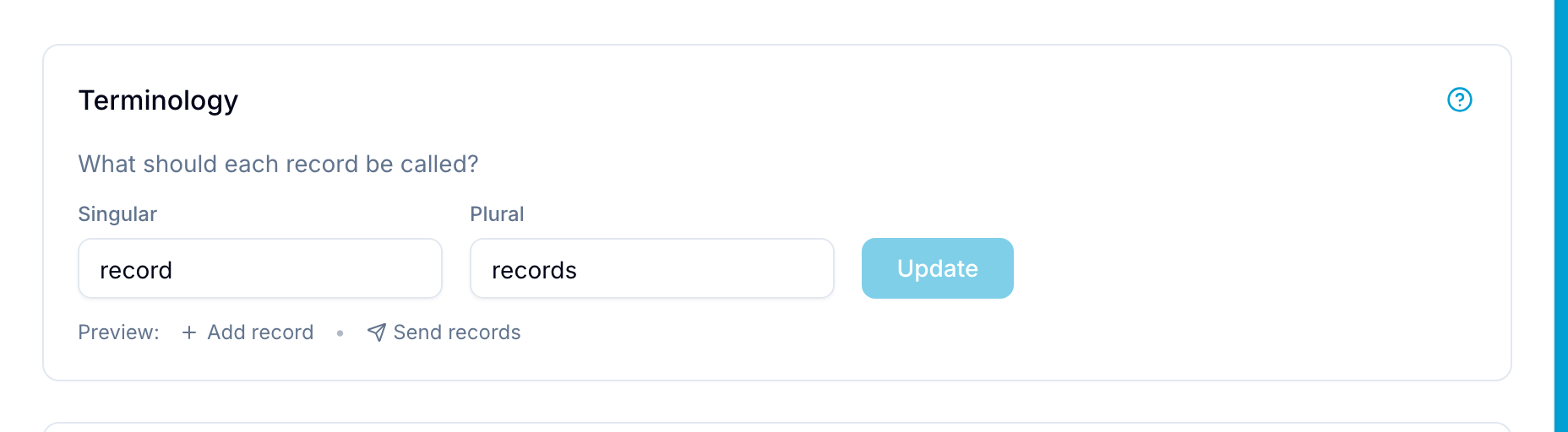 Record terminology settings Terminology settings card with singular/plural record name fields and a live preview